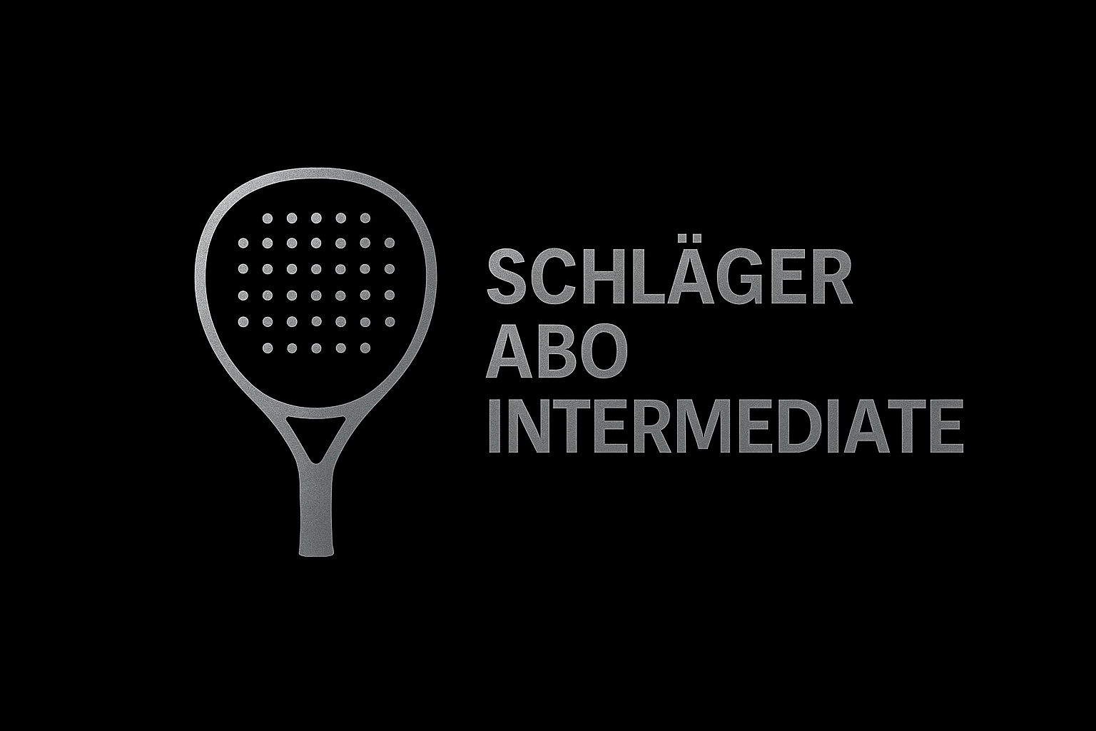 Schläger Abo Intermediate - wähle deine Schlägermarke